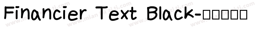 Financier Text Black字体转换